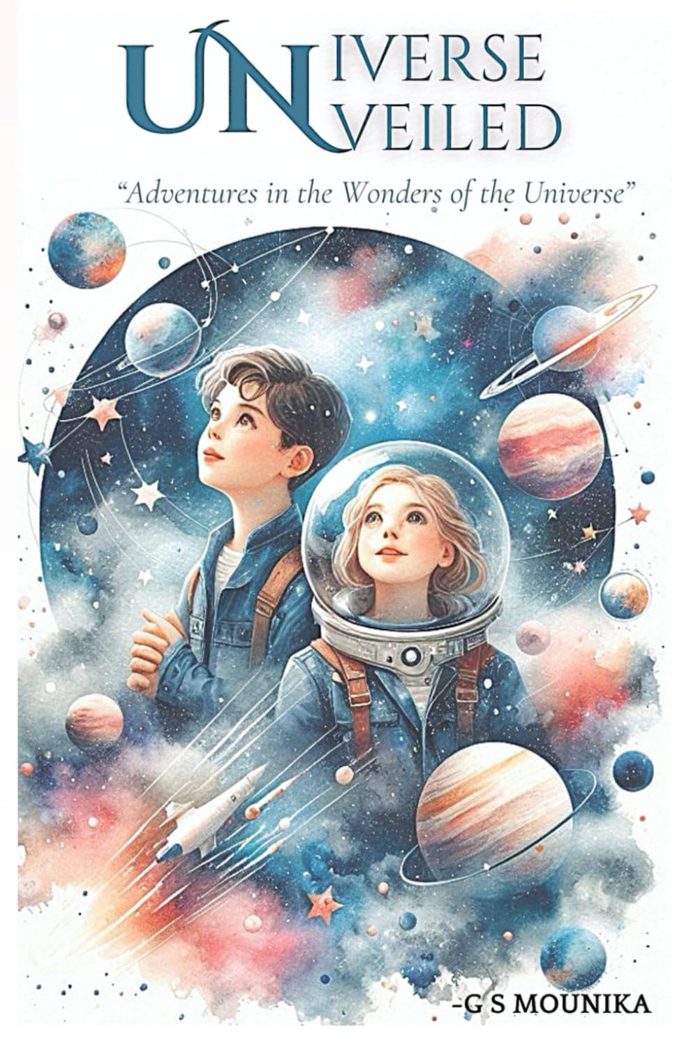 UNIVERSE UNVEILED (“Adventures in the Wonders of the Universe”): “Adventures in the Wonders of the Universe”
