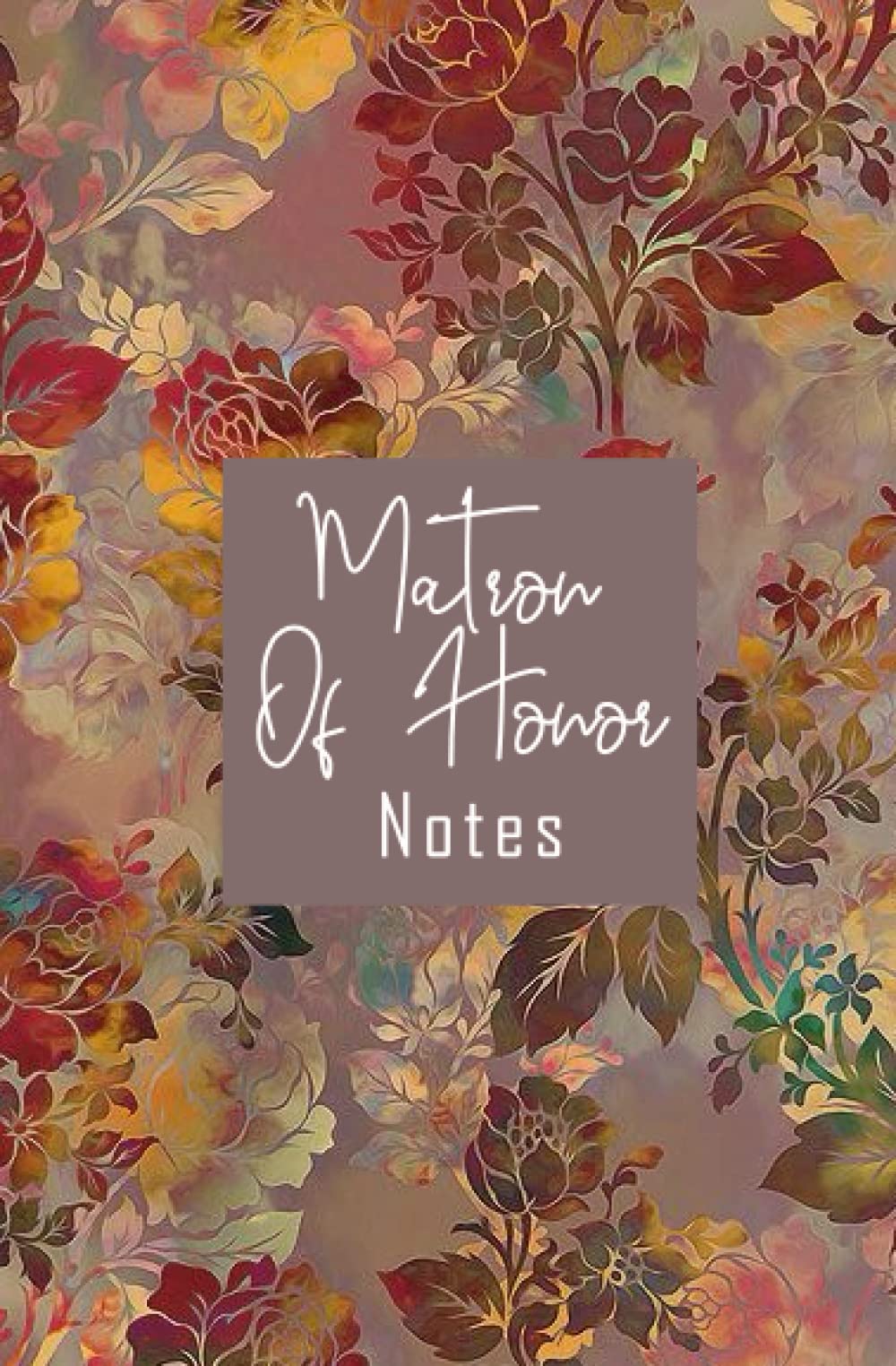 Matron of Honor Notes: Matron of Honor Notes Wedding Notebook perfect for to do lists, and journaling for girls