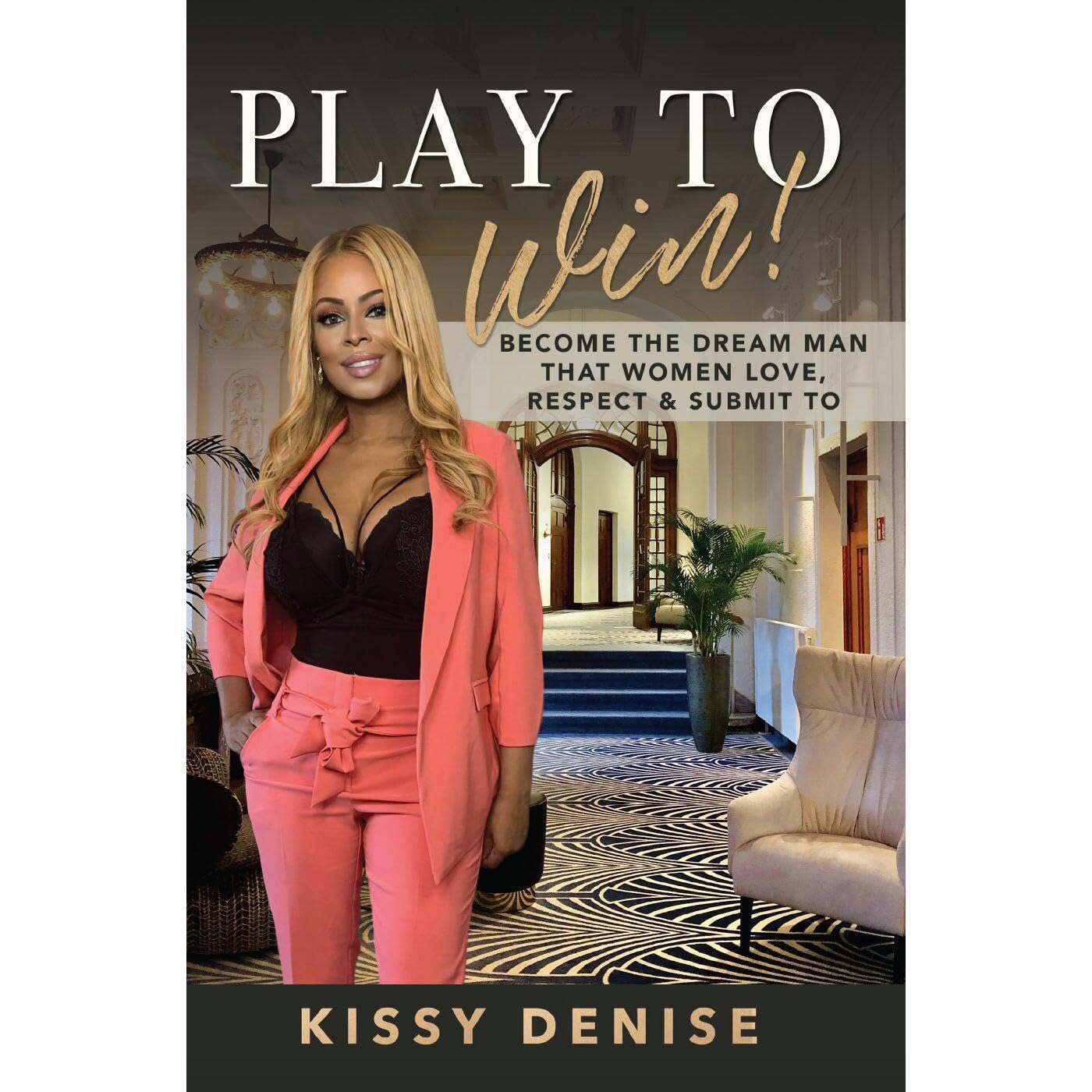 PLAY TO WIN: Become The Dream Man That Women Love, Respect & Submit To    
	                
	            

                 
                        Audible Audiobook 
                  
                        – Unabridged