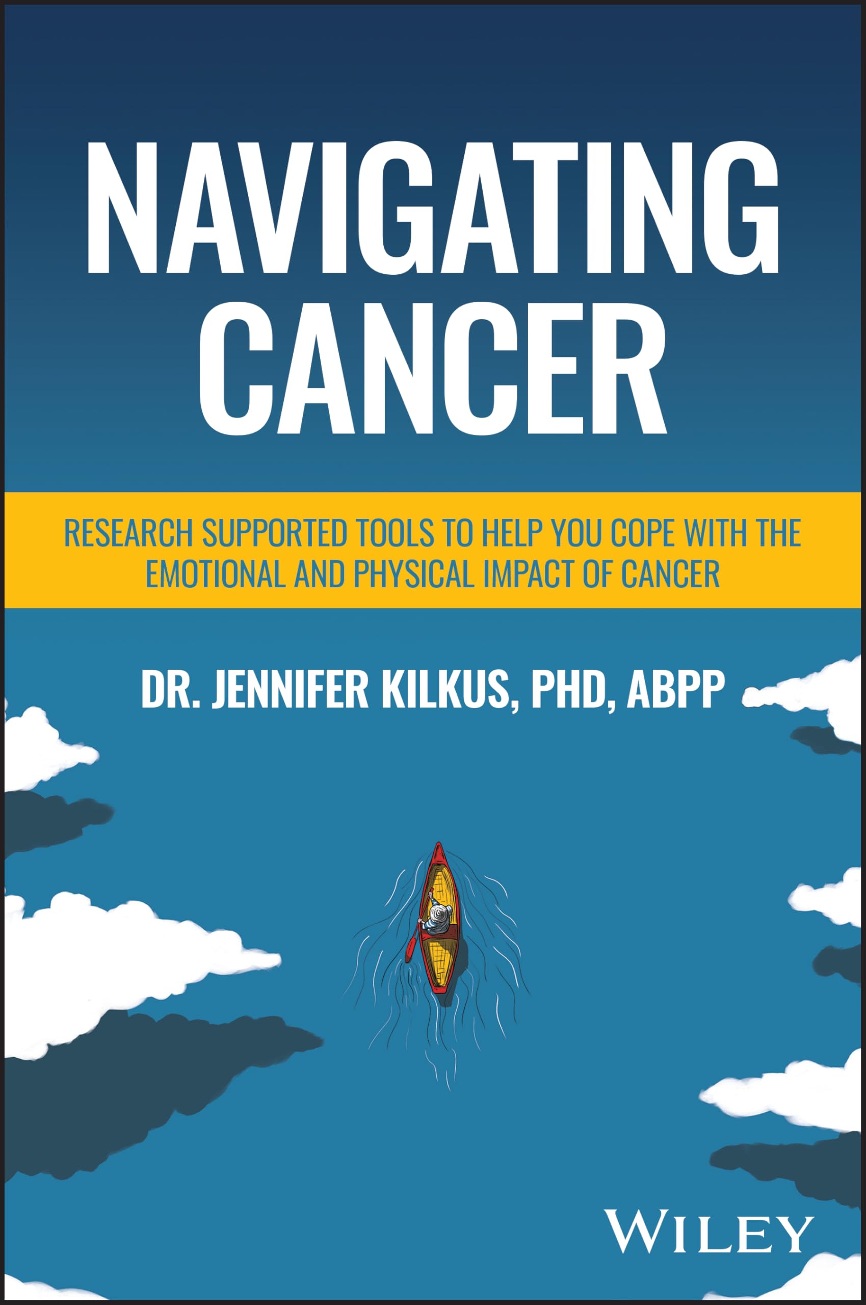 Navigating Cancer: Research Supported Tools to Help You Cope with the Emotional and Physical Impact of Cancer
