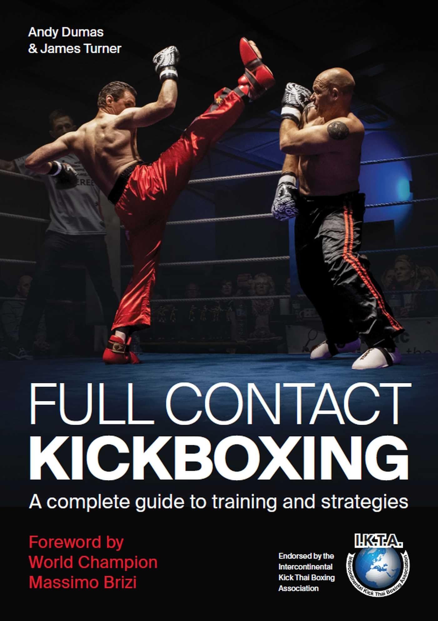 Full Contact Kickboxing by Andy Dumas PAPERBACK 9780719841392