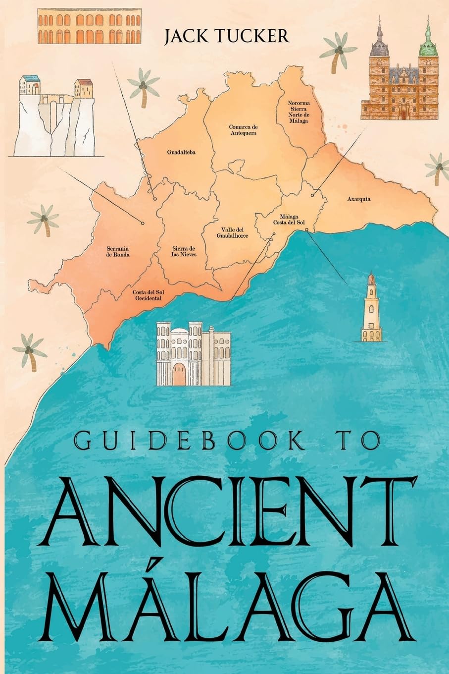 Guidebook to Ancient Málaga