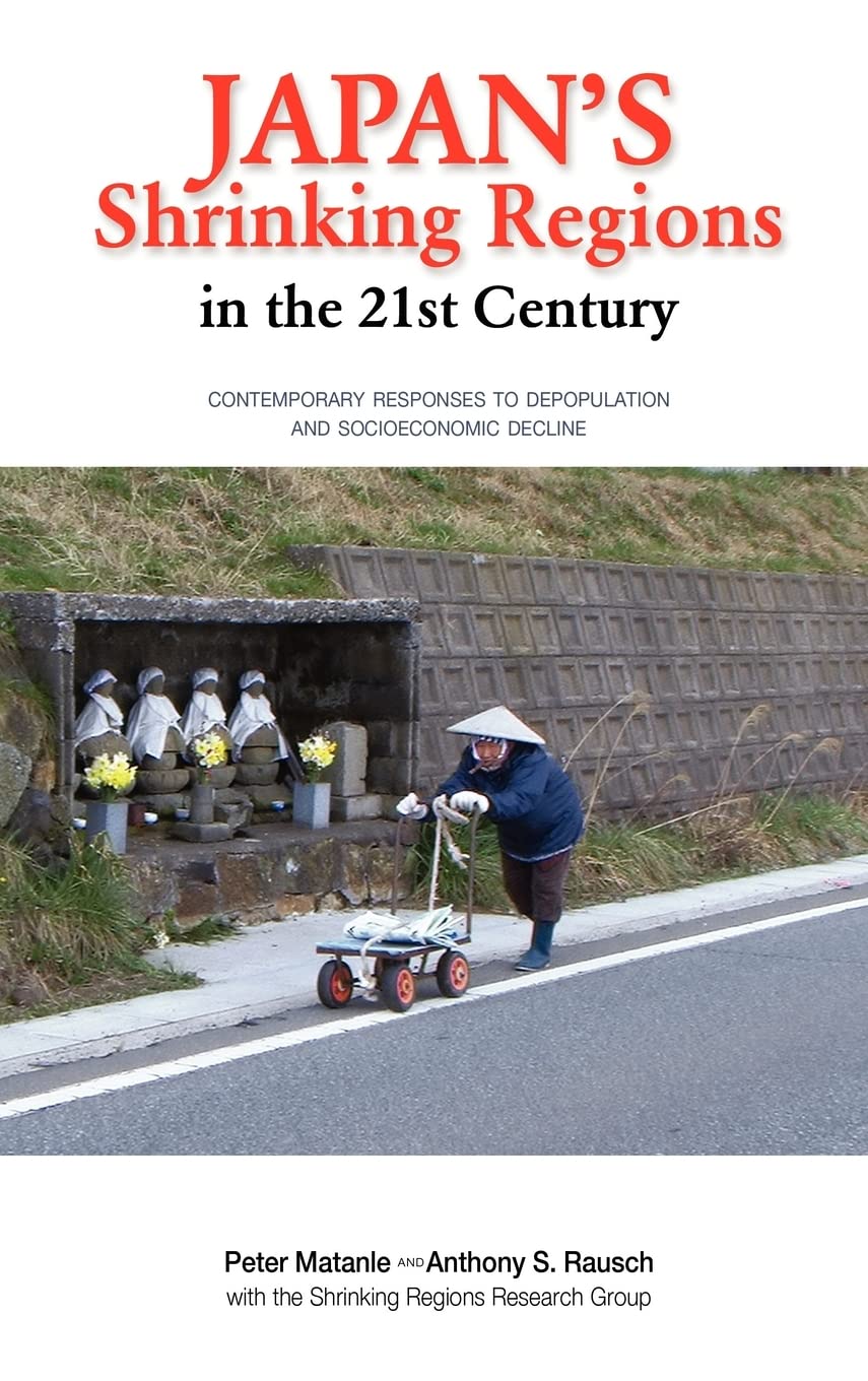 Japan's Shrinking Regions in the 21st Century