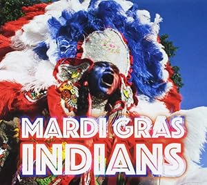 Mardi Gras Indians