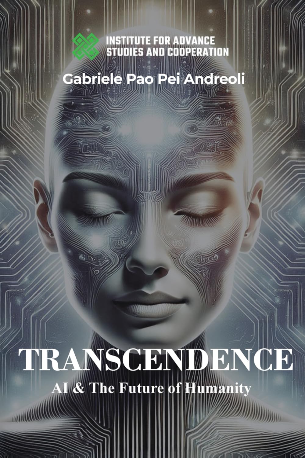 TRANSCENDENCE: Quantum Intelligence, AI, and the Future of Humanity