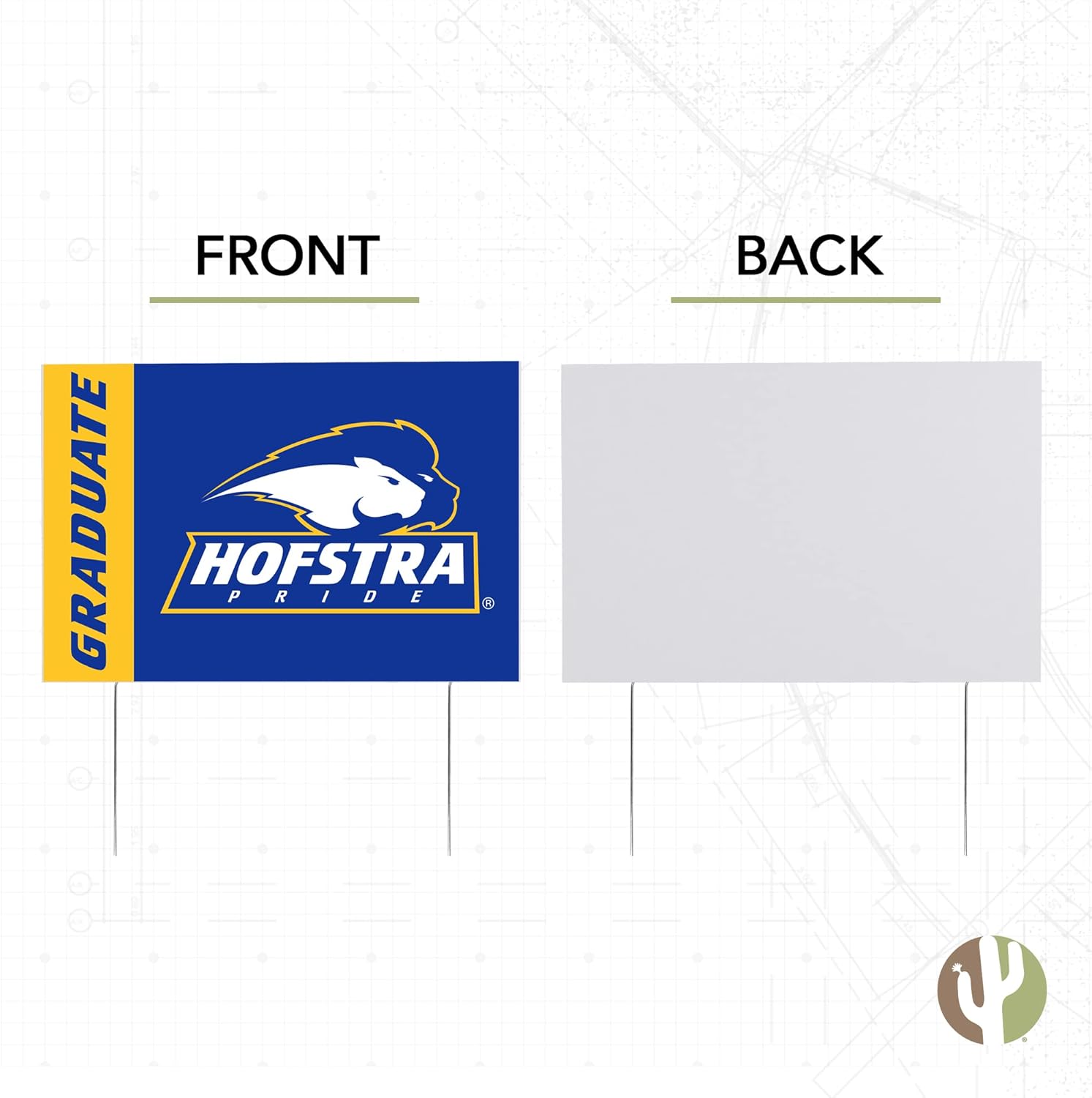 Desert Cactus Hofstra University Pride 12x18" Graduate Graduation Celebration Yard Sign Graduates Outdoor Lawn Display with Stakes (Grad Sign 3)