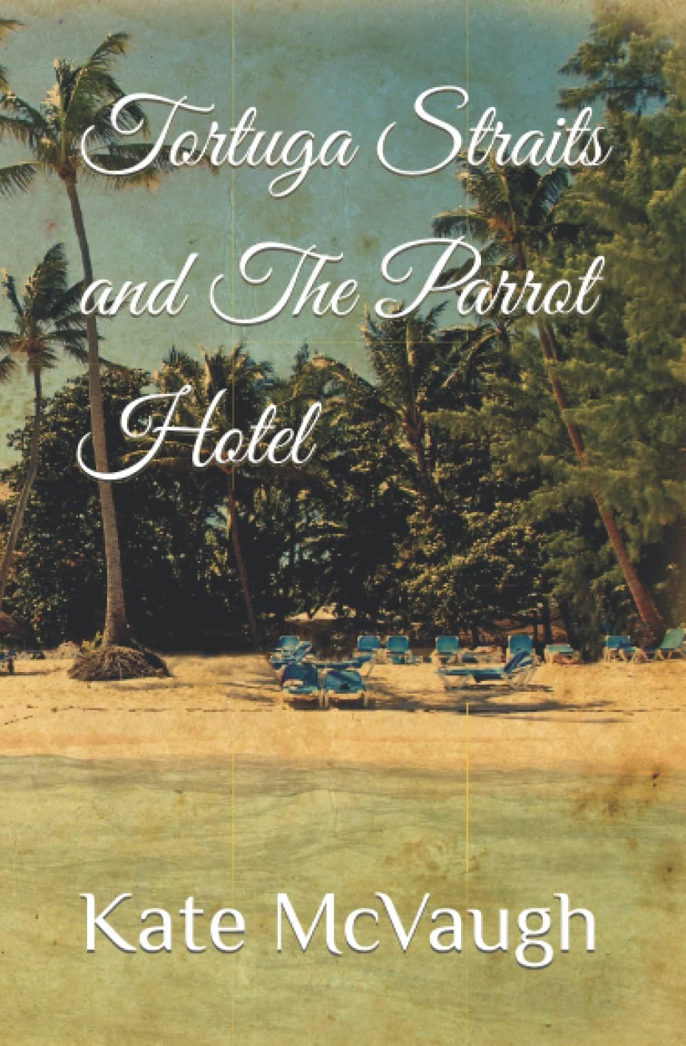 Tortuga Straits and The Parrot Hotel