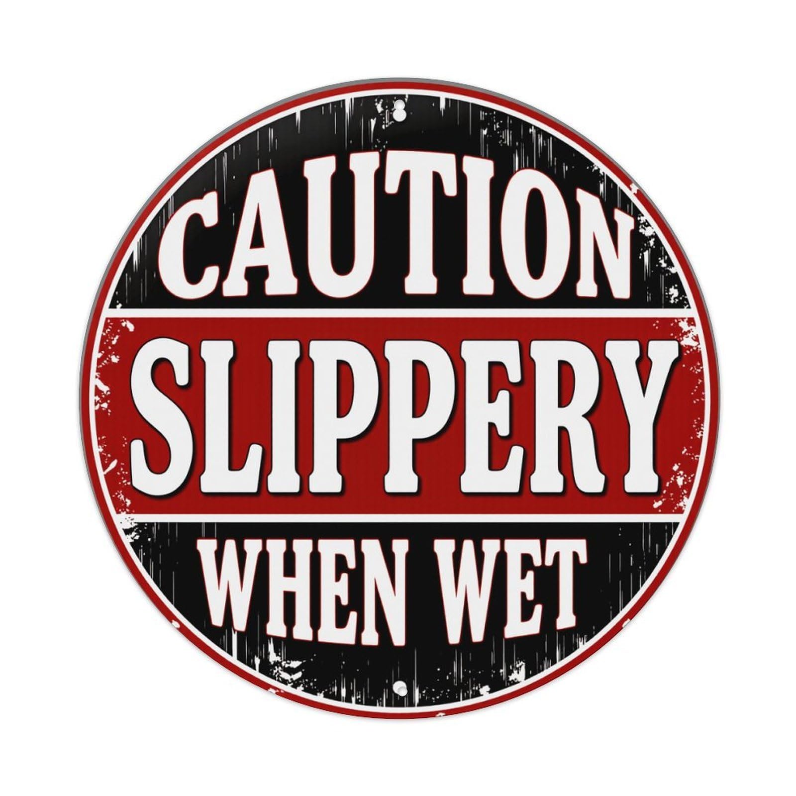 Lzwbntey Vintage Caution Slippery When Wet Sign Metal Tin Sign Retro Wall Decor For Home Bar Garage Cafe, Indoor & Outdoor Decorative，Circle Metal Poster, 8X8 Inch