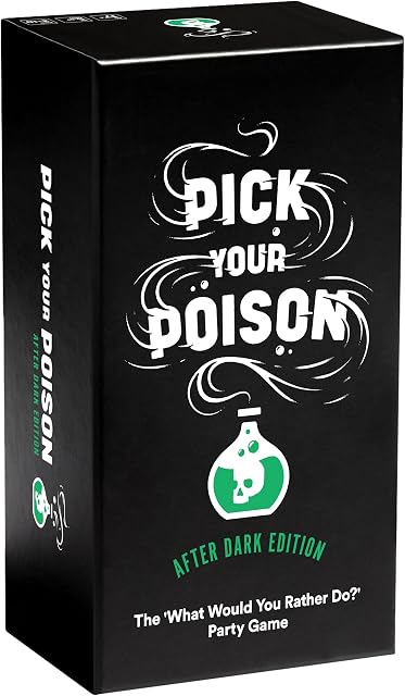 Pick Your Poison After Jeu de fête des ténèbres - Le jeu de cartes pour adultes pour les étudiants de l'université, les fêtes amusantes et les jeux de société avec Your Groupe
