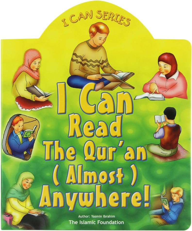 I Can Read the Qur'an Anywhere! Board book – Picture Book, January 1, 2010