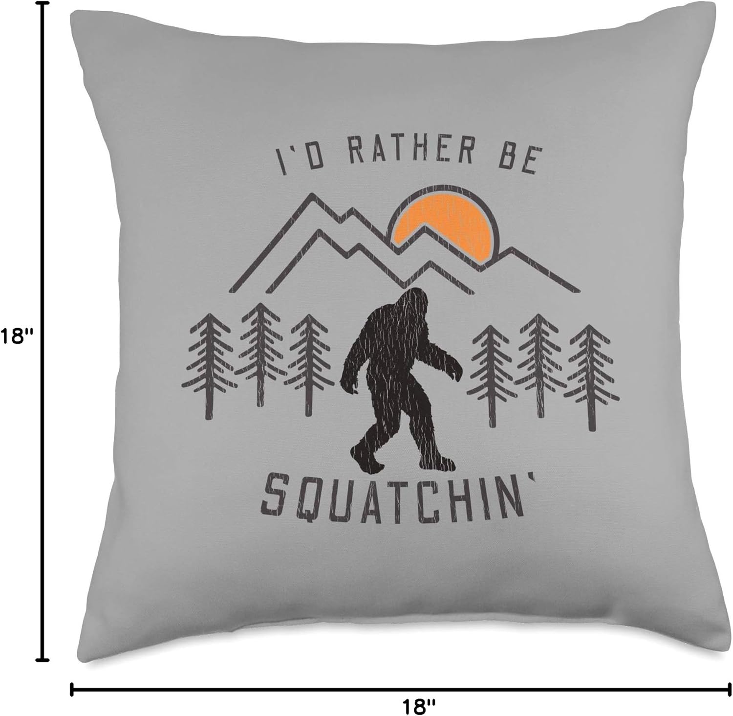Sasquatch Meme - I'd Rather Be Squatchin - Bigfoot Fan Throw Pillow