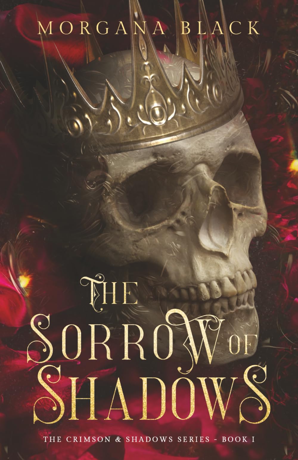 The Sorrow of Shadows: The Crimson & Shadows Series, Book 1