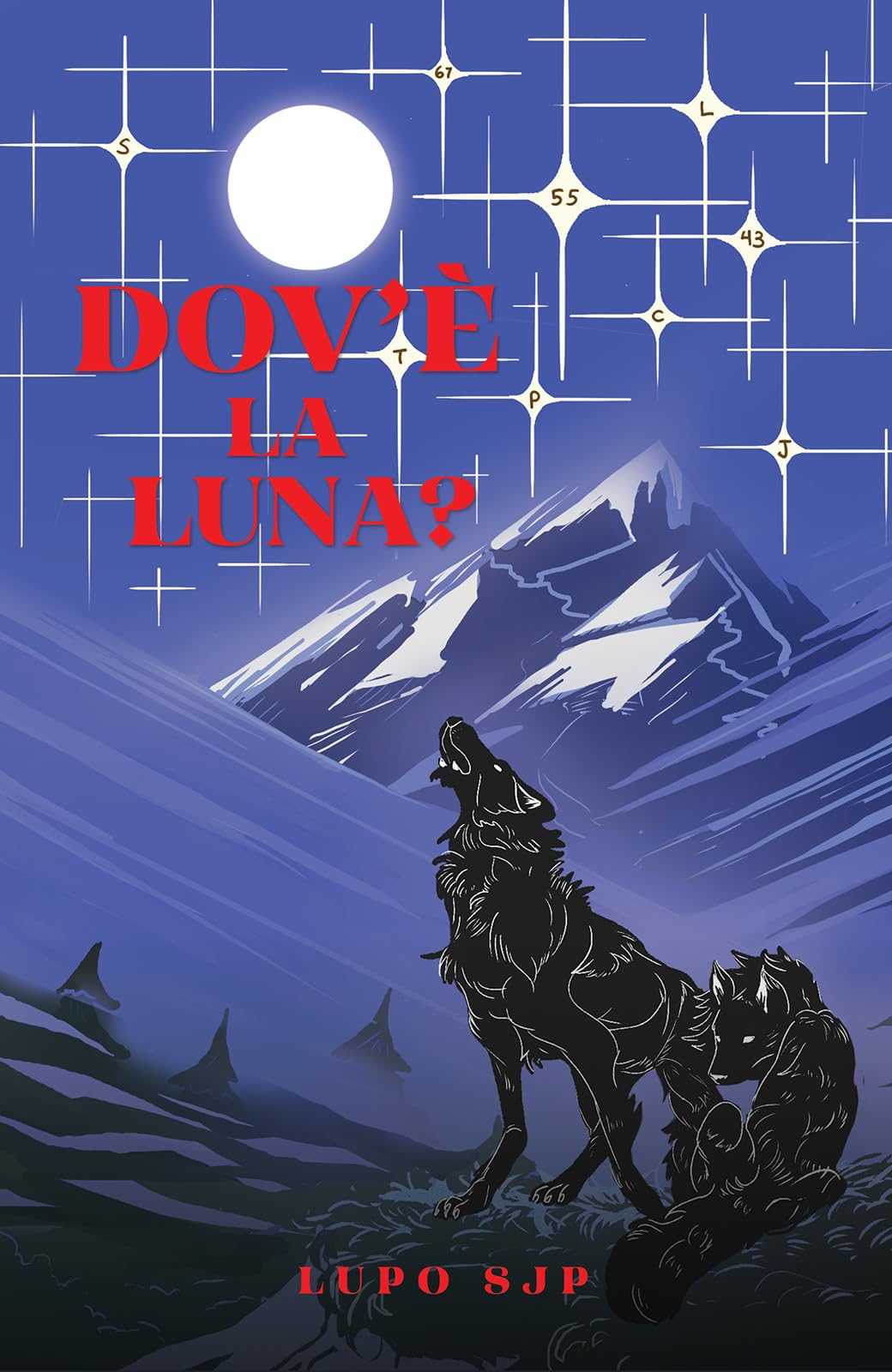 Dove la Luna?.by SJP  New 9781035893355 Fast Free Shipping**