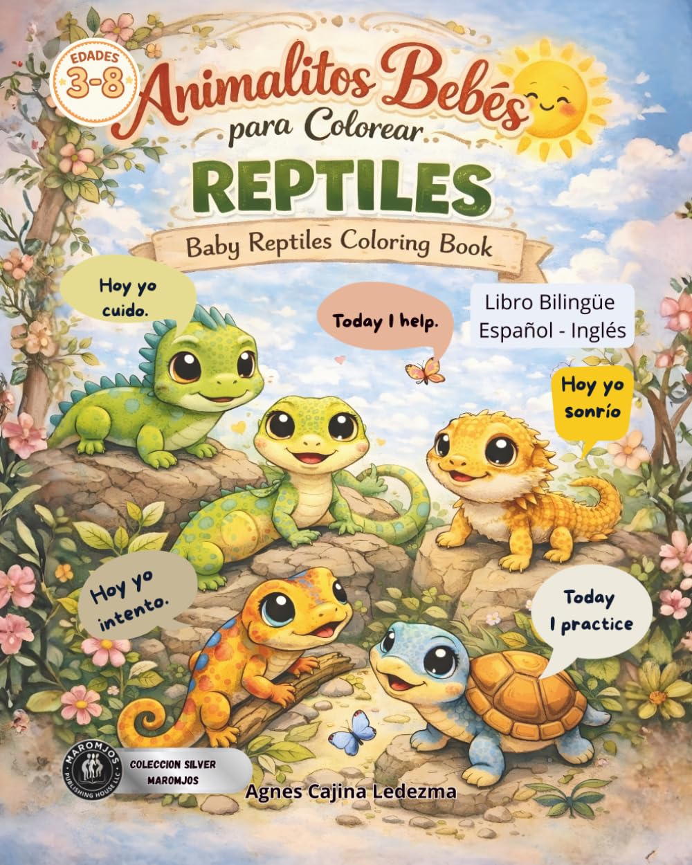 Animalitos Bebés Reptiles para colorear: Libro bilingüe, Español - Inglés: Frases positivas para fortalecer el autoestima en los niños (Animalitos ... autoestima, confianza en los niños)