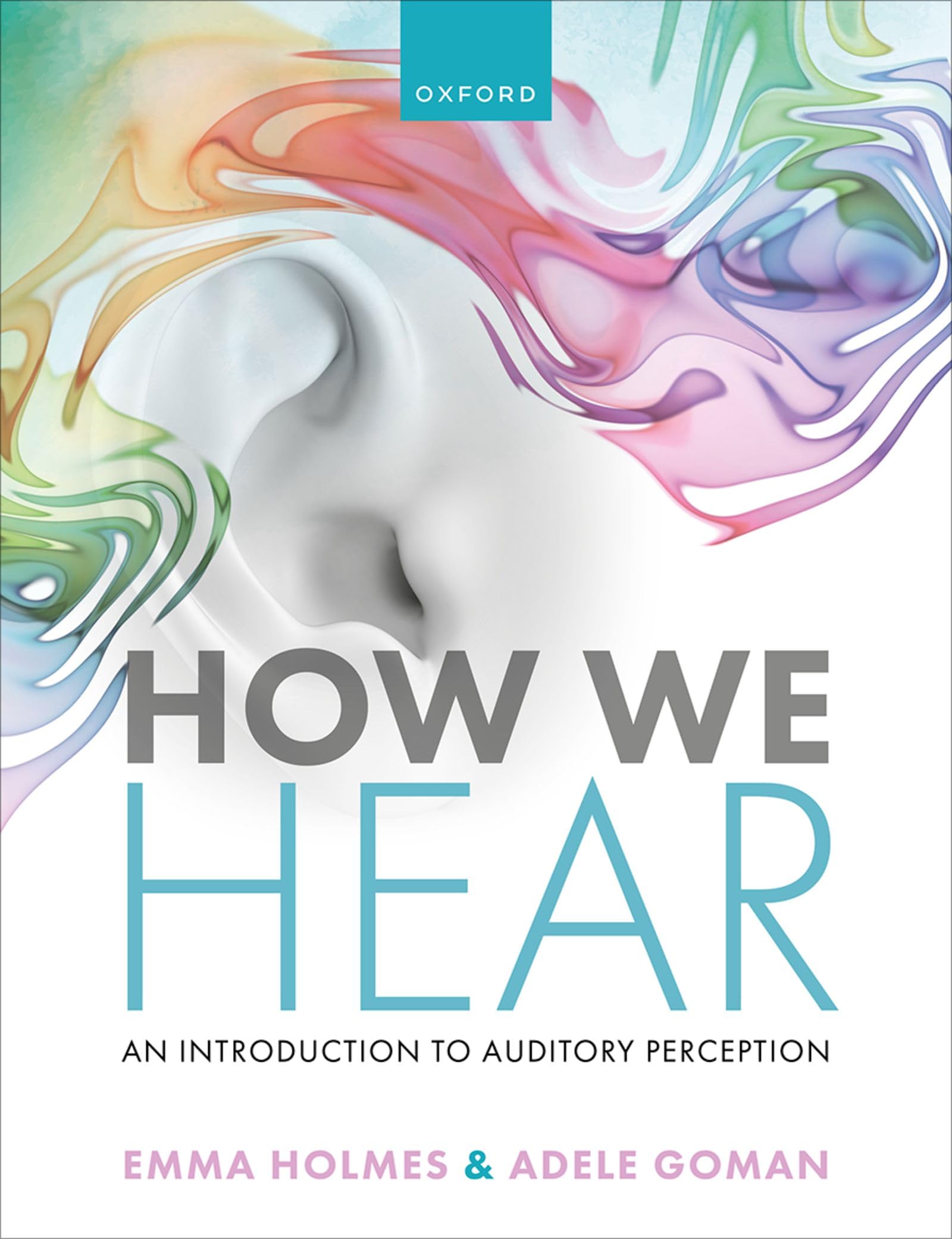 How We Hear: An Introduction to Auditory Perception