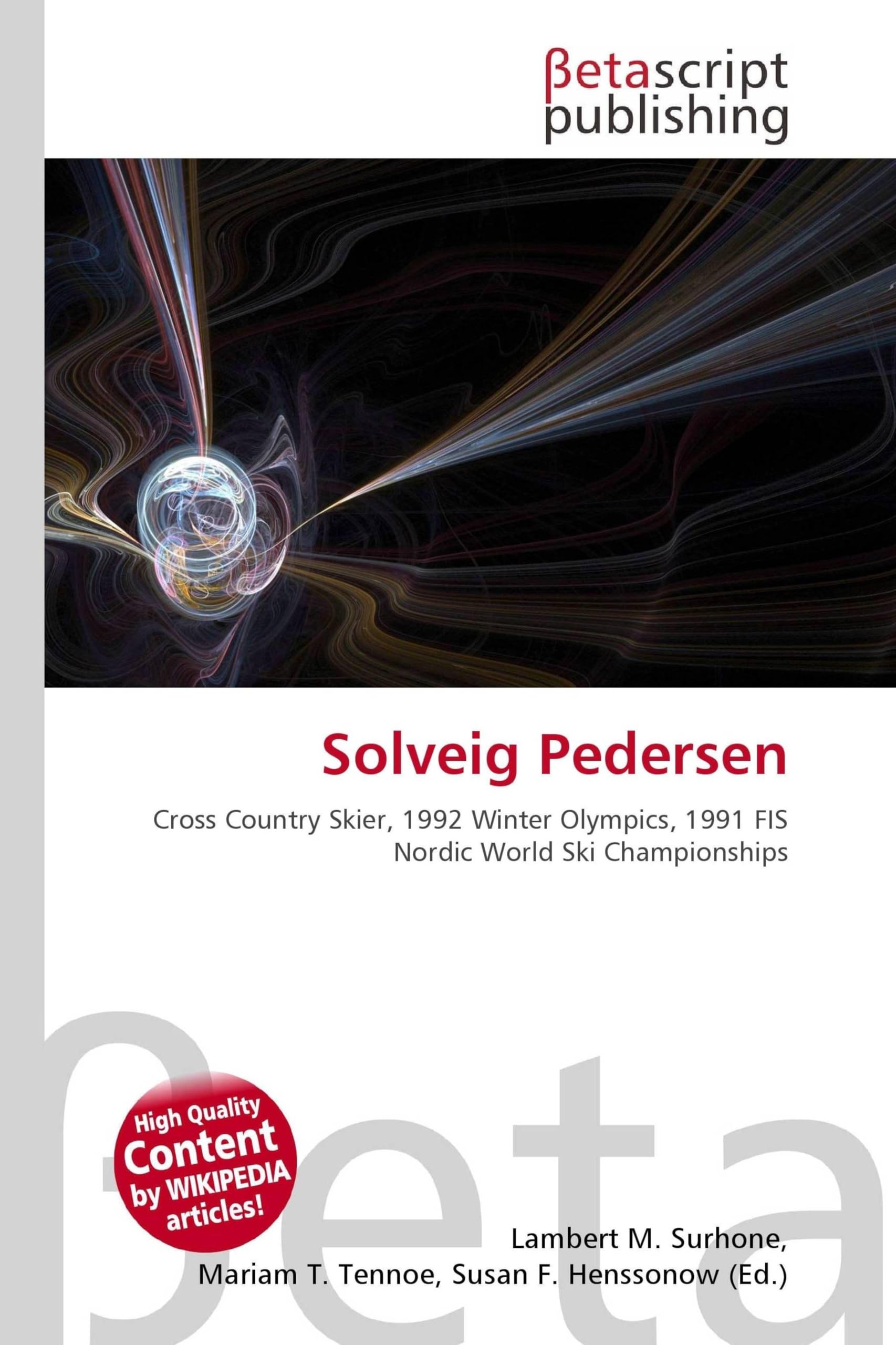 Solveig Pedersen: Cross Country Skier, 1992 Winter Olympics, 1991 FIS Nordic World Ski Championships