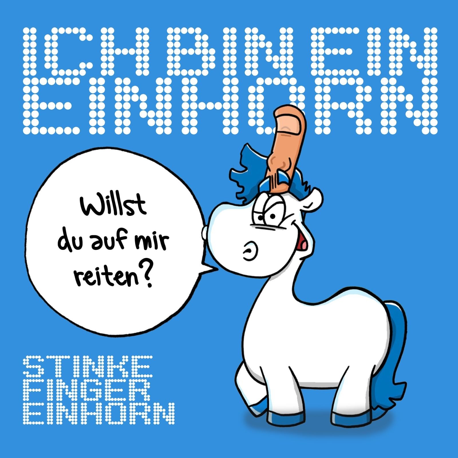 Stinkefingereinhorn