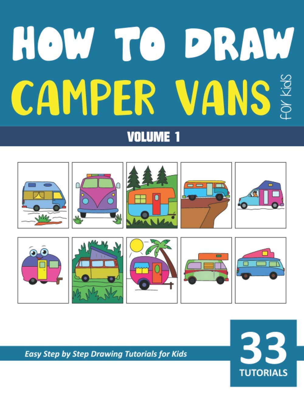 How to Draw Camper Vans for Kids - Volume 1