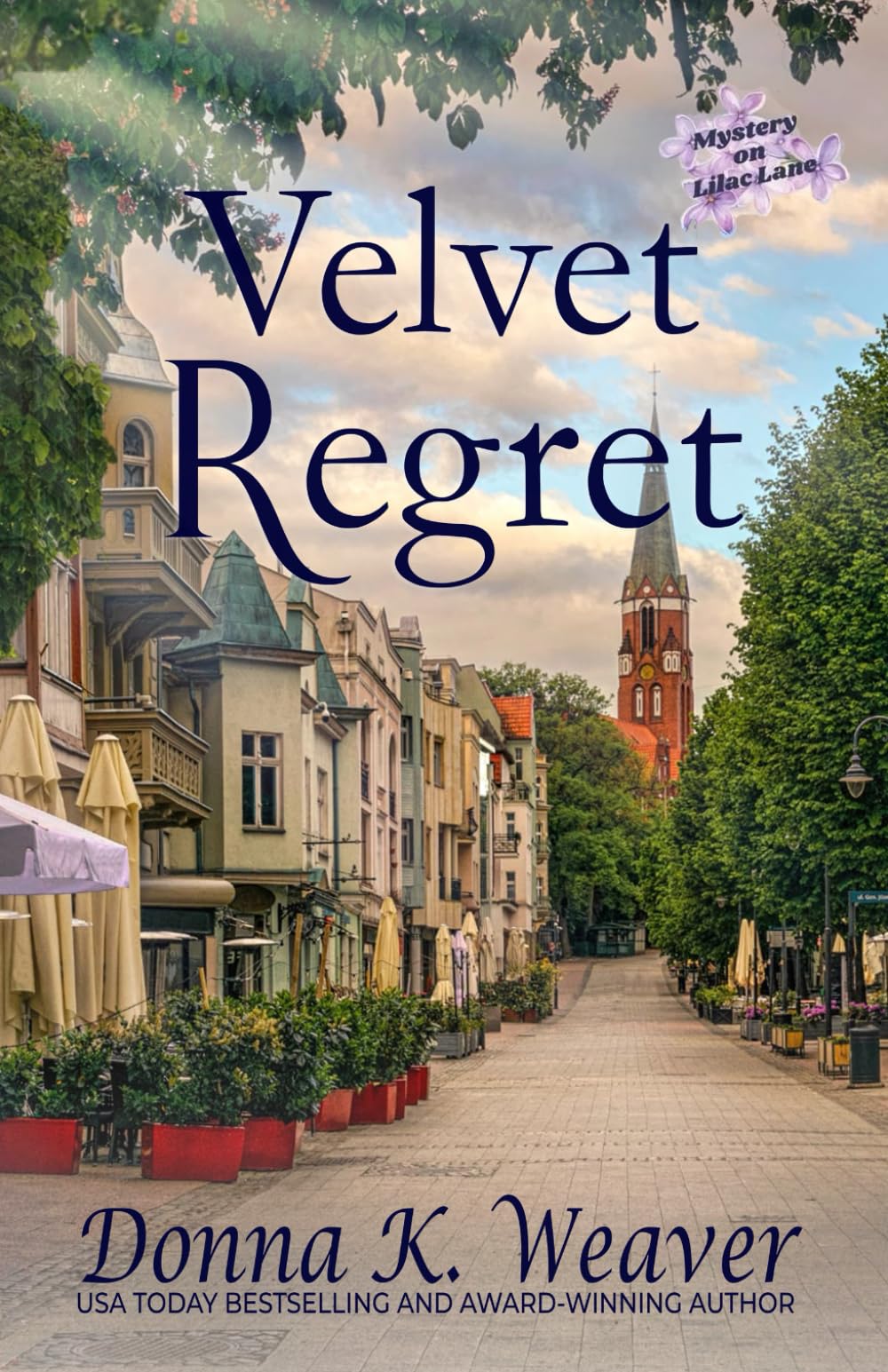 Velvet Regret: (Mystery on Lilac Lane)