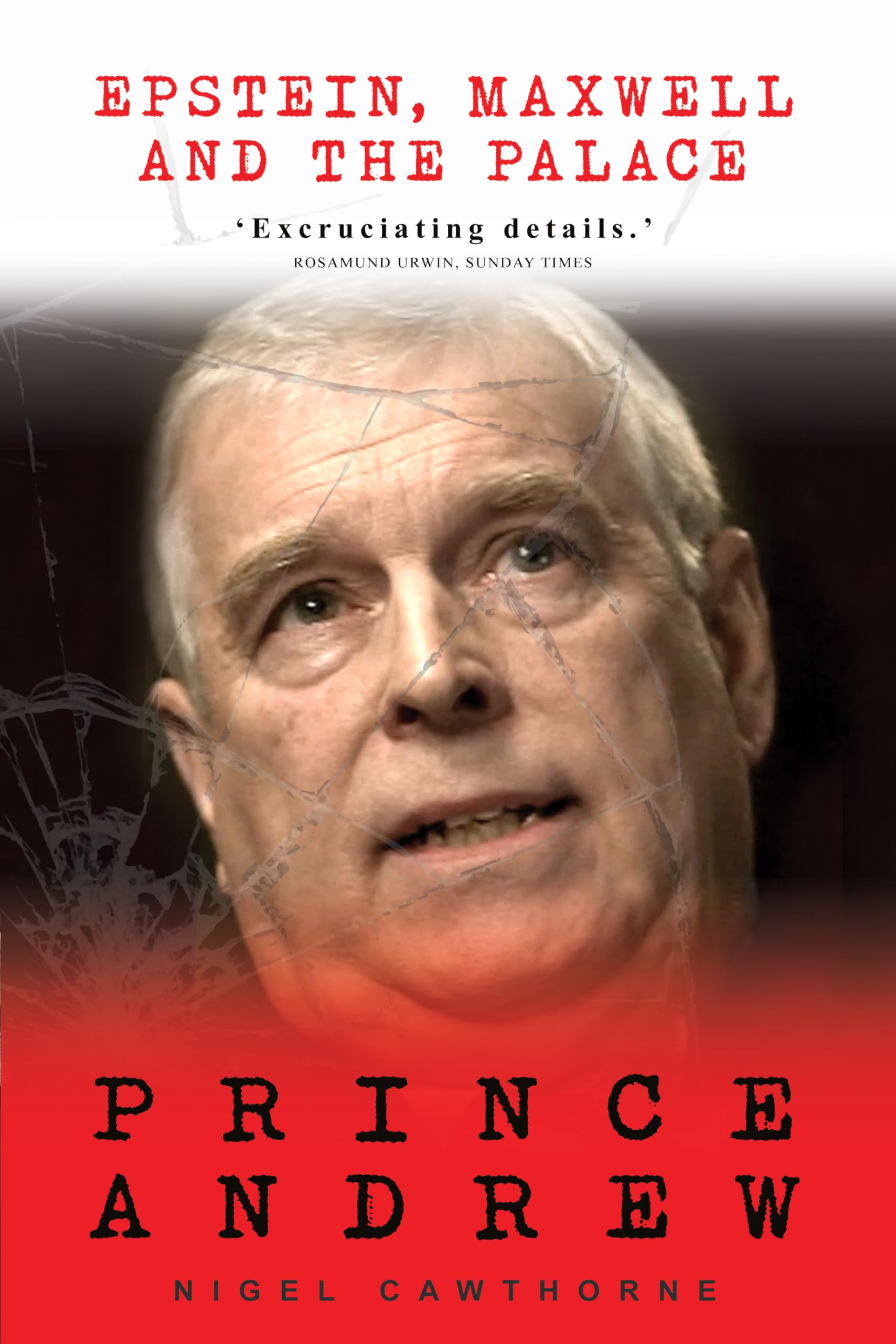 Prince Andrew: Epstein, Maxwell and the Palace