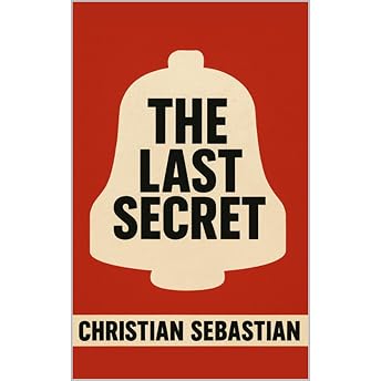 The Last Secret Audiobook by Christian Sebastian episode artwork
