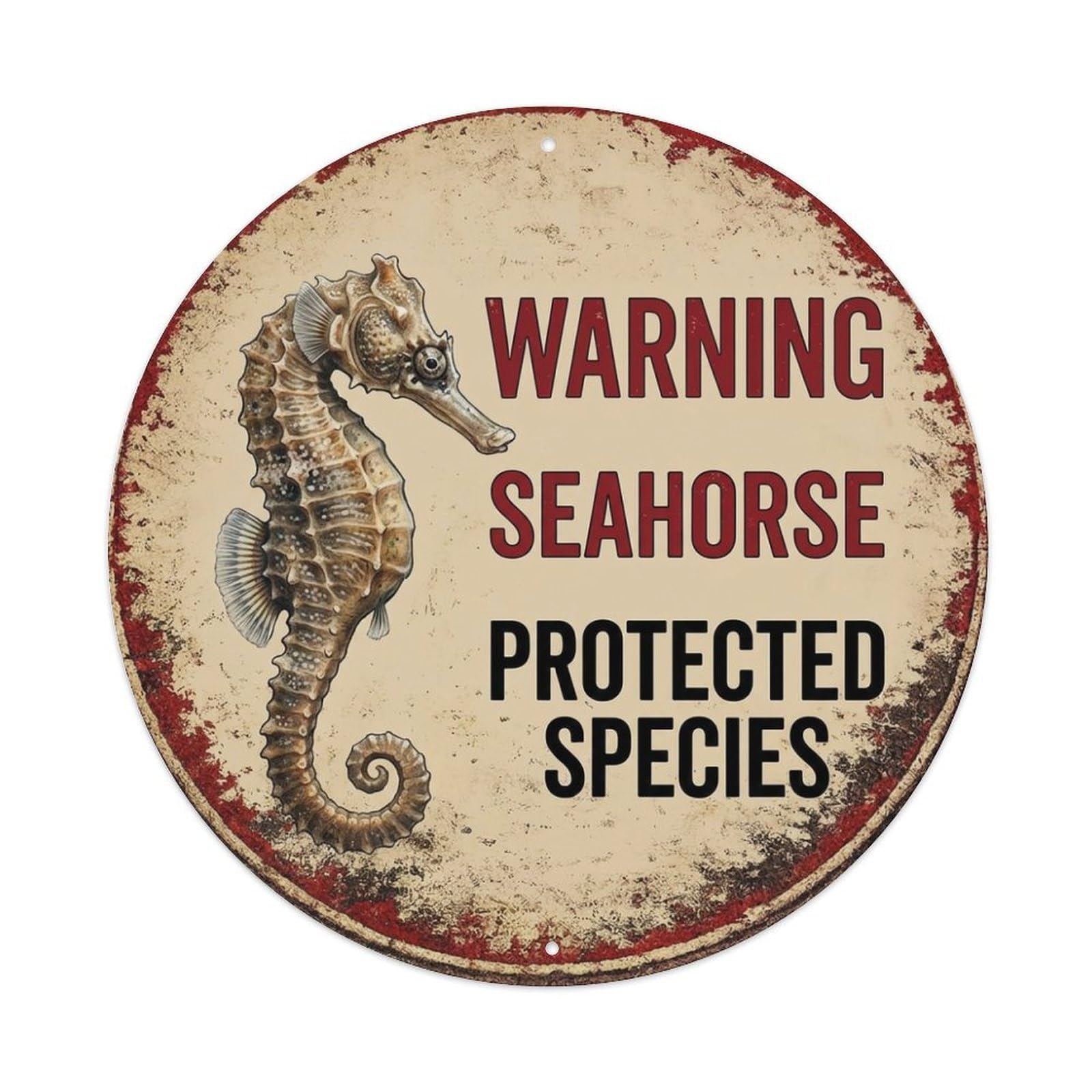 Metal Tin Sign Vintage Warning Seahorse