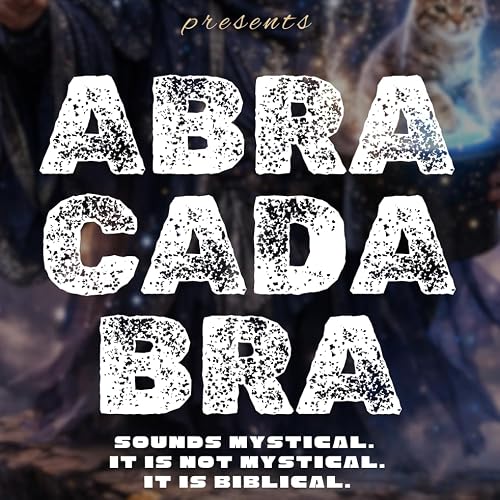Abracadabra Part 1
