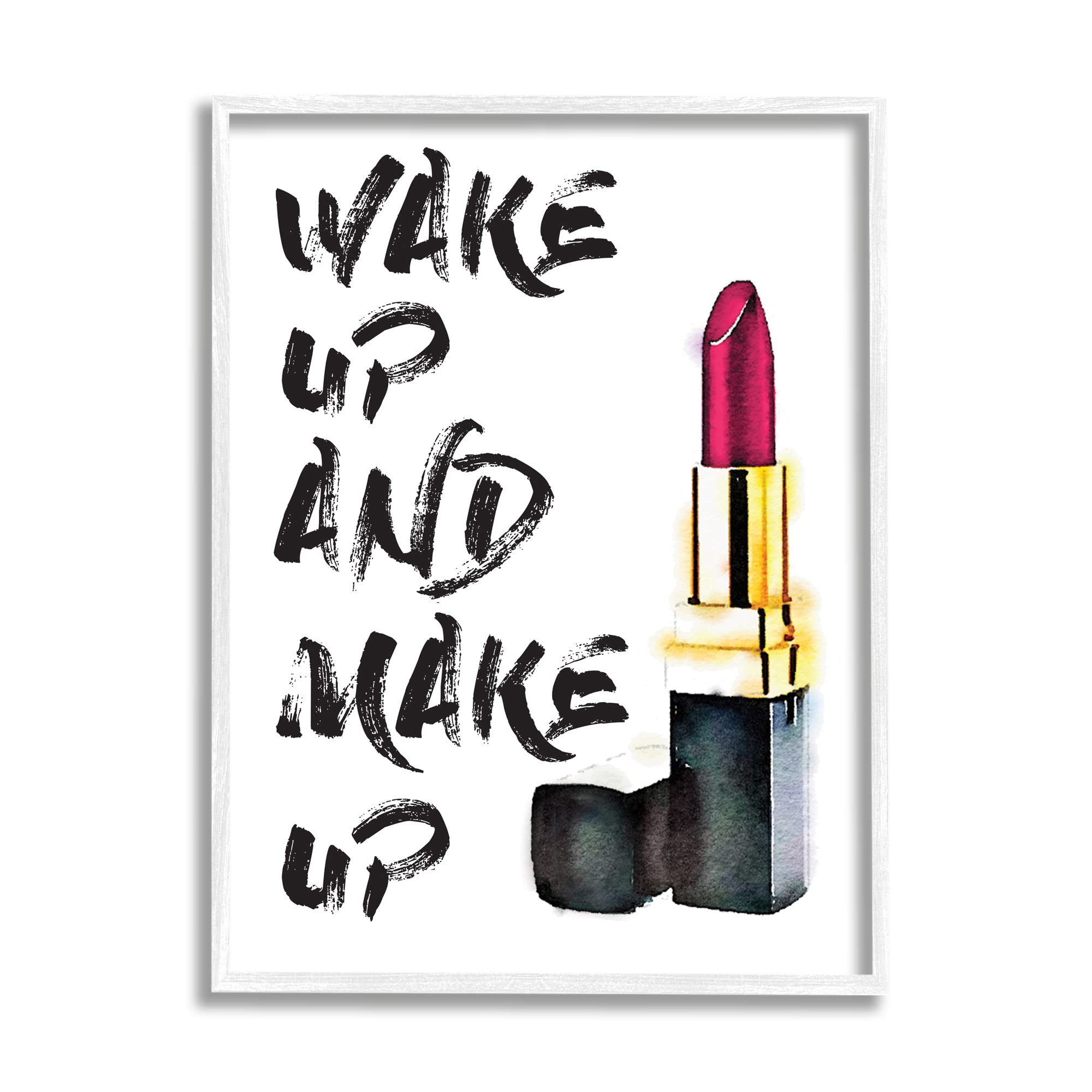 Stupell Industries Wake Up And Make Up, Design by Amanda Greenwood