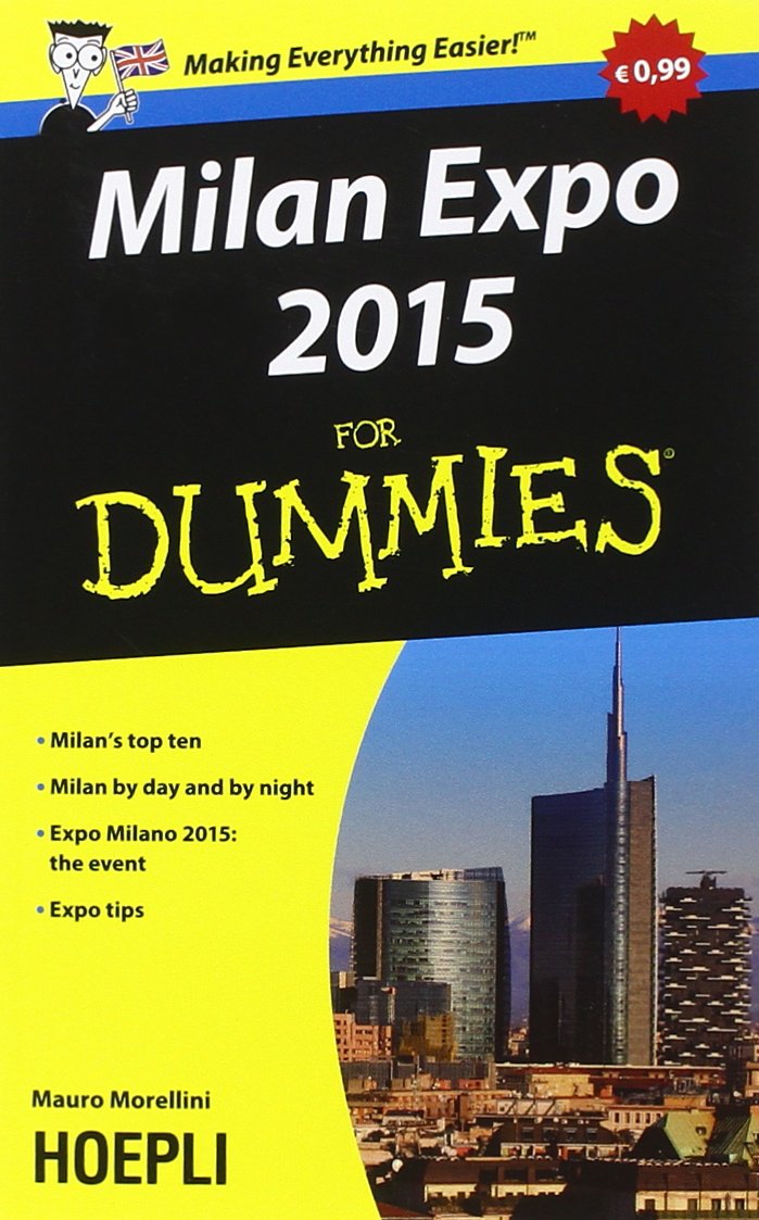 Milan Expo 2015 For Dummies [Paperback]