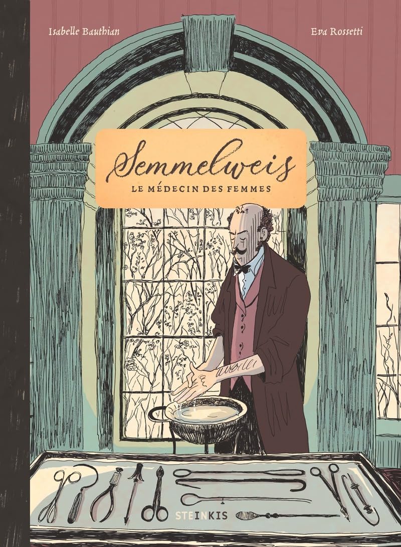 Semmelweis - Le syndrôme de Cassandre