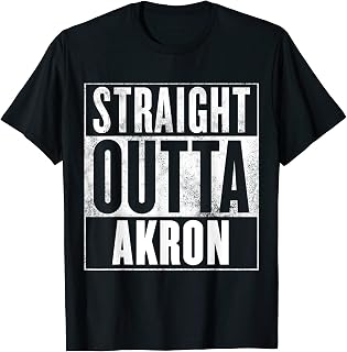Akron - Straight Outta Akron T-Shirt