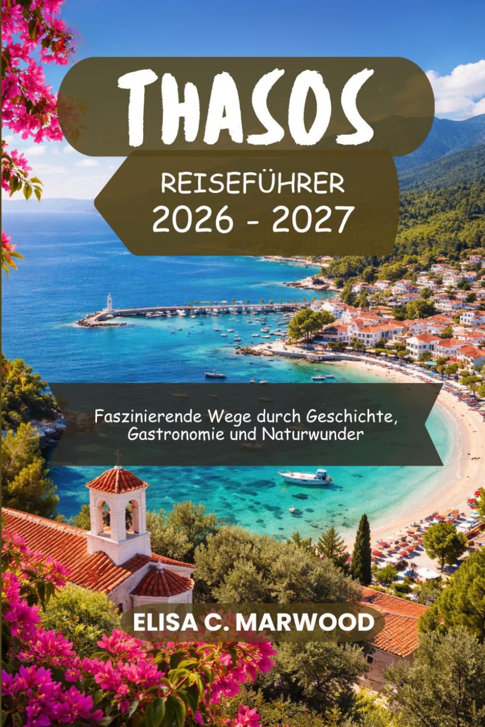 Thasos Reiseführer 2026-2027
