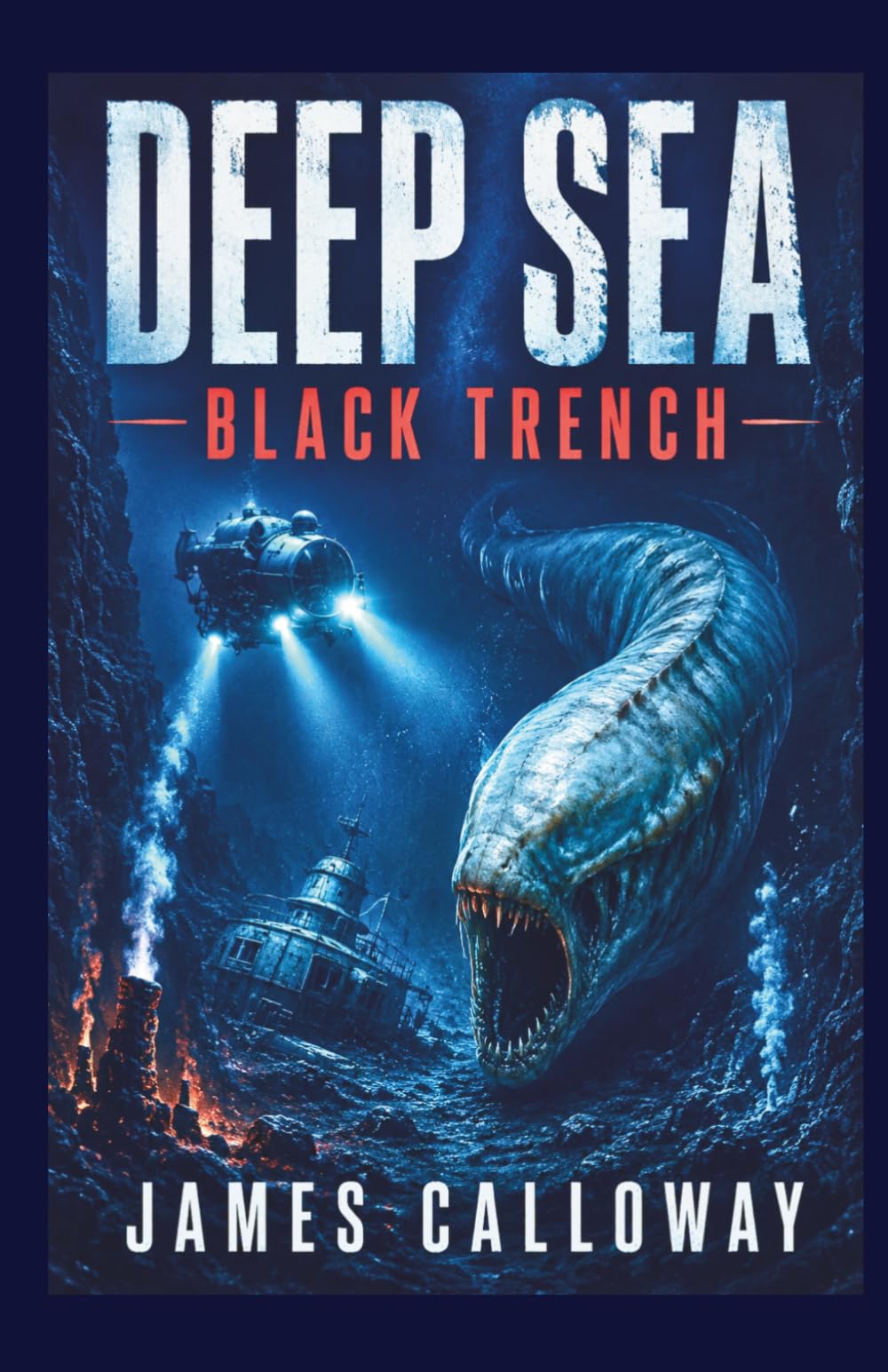 DEEP SEA - Black Trench: An Abyssal Creature Feature Survival Thriller (Deep Sea Horror Novellas)
