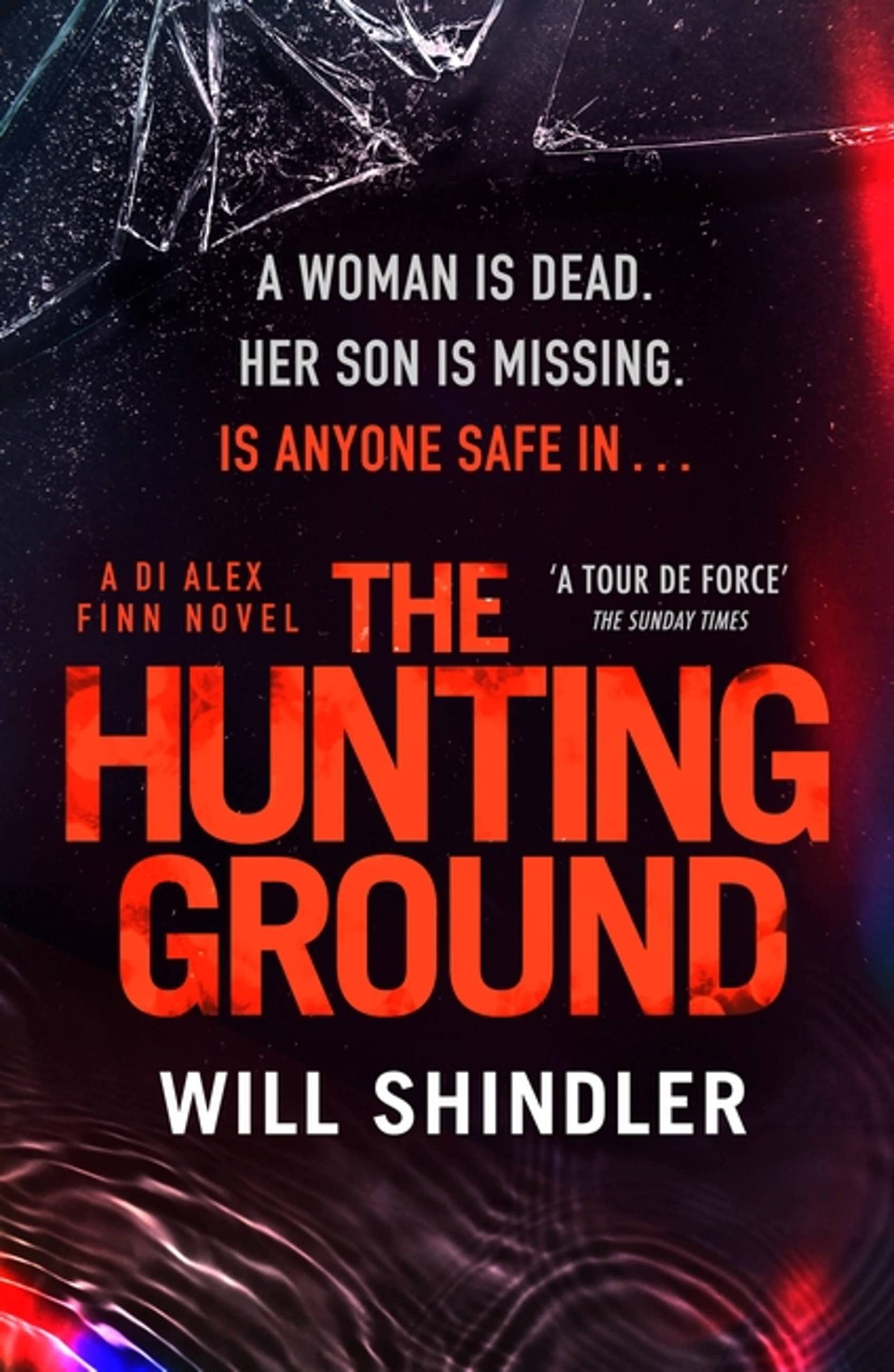The Hunting Ground: A gripping detective novel that will give you chills (DI Alex Finn)
