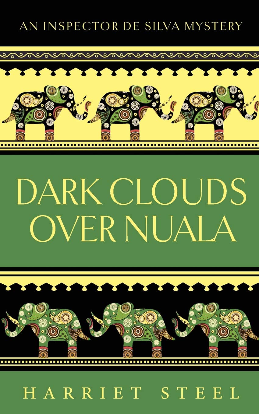 Dark Clouds Over Nuala (The Inspector de Silva Mysteries Book 2)