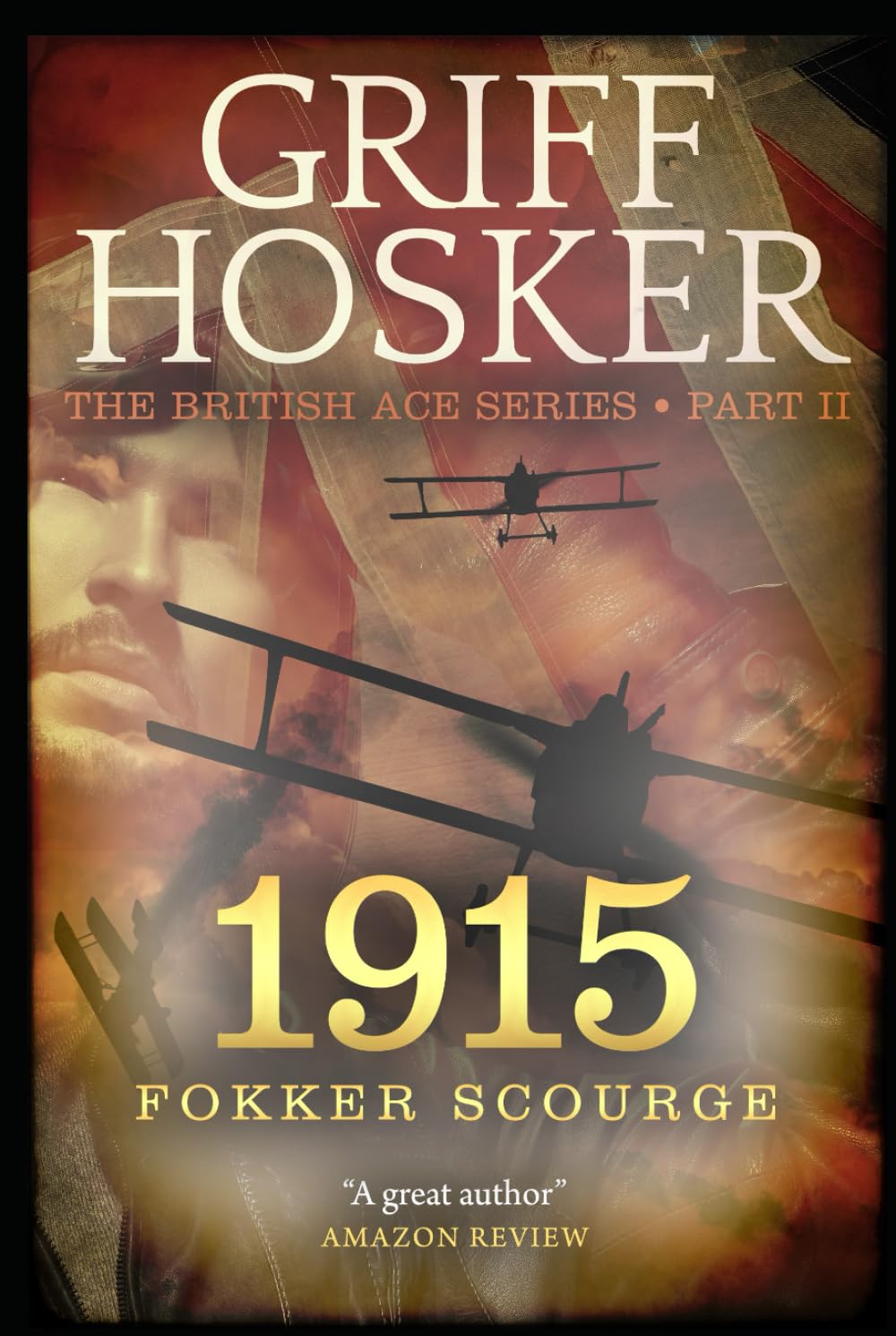 1915 Fokker Scourge (British Ace)