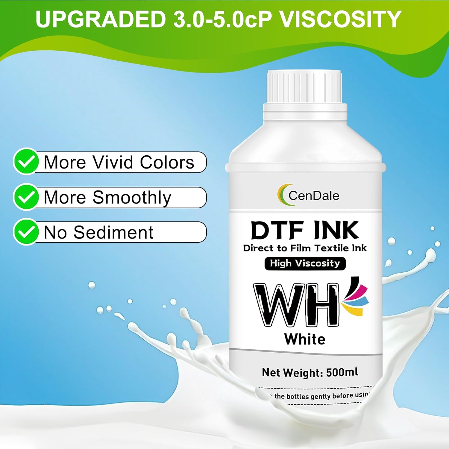 CenDale DTF White Ink 500ML - Upgraded High Viscosity, No Sediment DTF Ink for ET-8550 XP-15000 L1800 L805 R1390 R2400 DTF Printers, Heat Transfer Printing Direct to Film, Great Fluency, Clog Free
