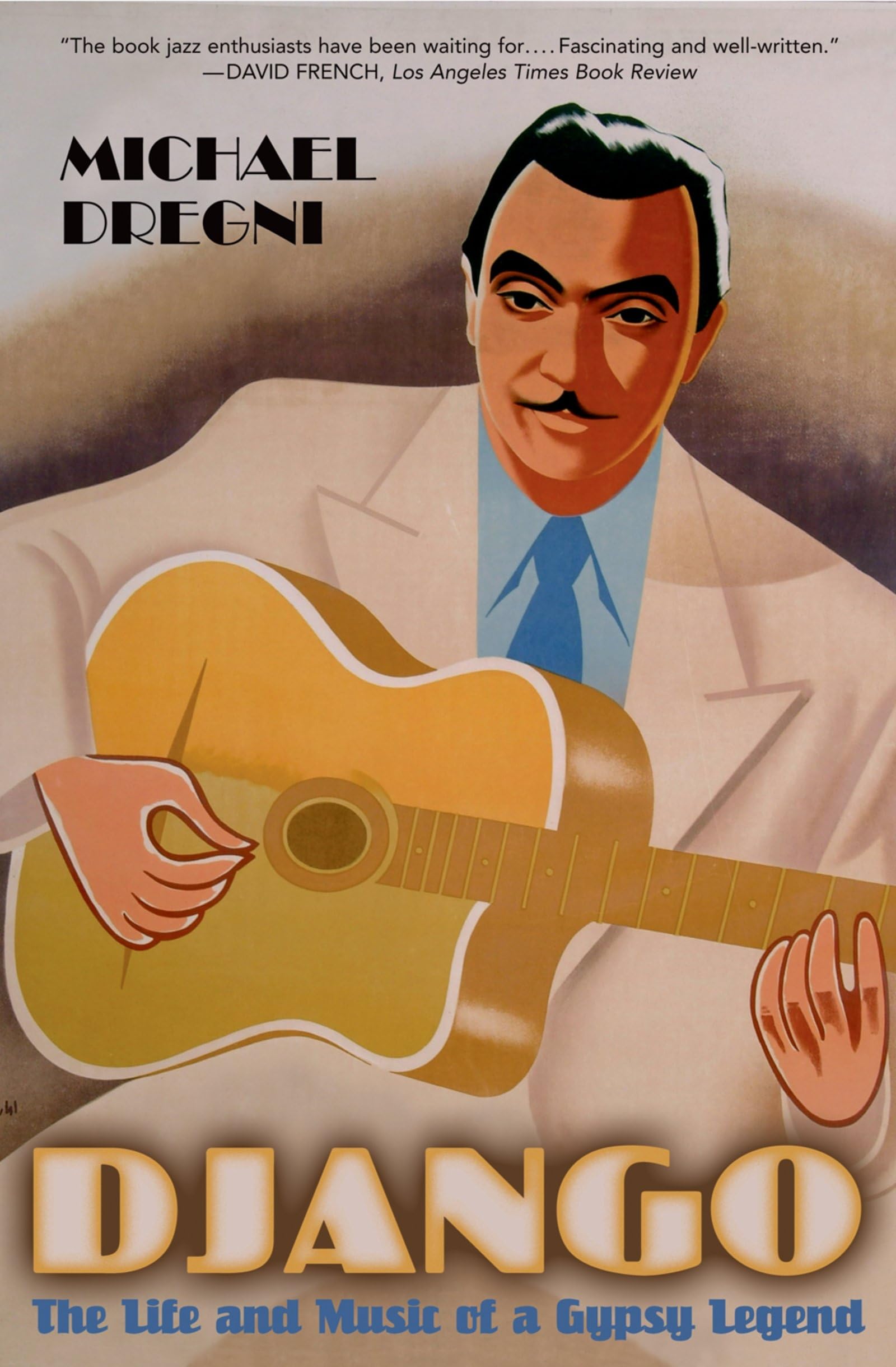 Django + Book + Django: The Life and Music of a Gypsy Legend; New Mint Condition