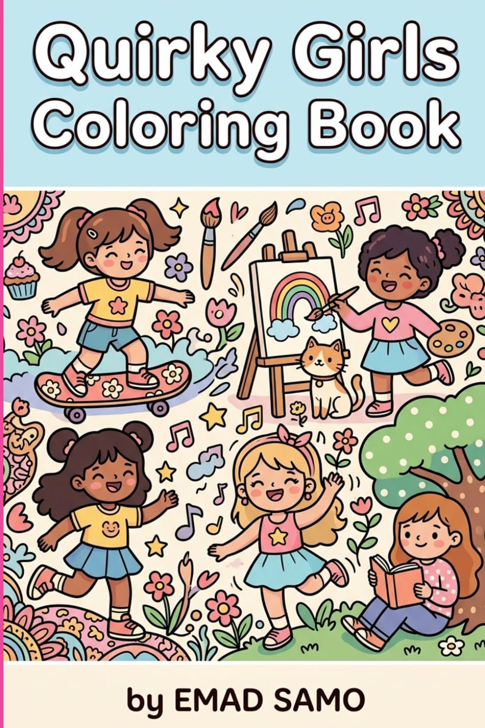 Quirky Girls Coloring Book: Cute & Creative 3D Fun Characters for Relaxation and Imagination