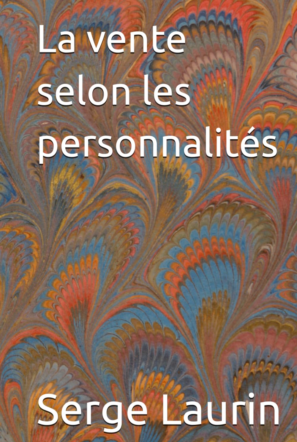 La vente selon les personnalités