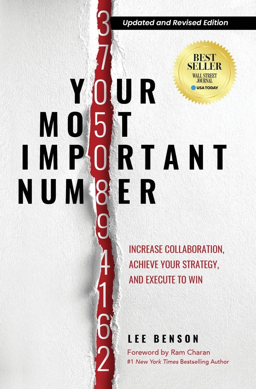 Buy Your Most Important Number: Increase Collaboration, Achieve Your Strategy, and Execute to Win — BookShops.in