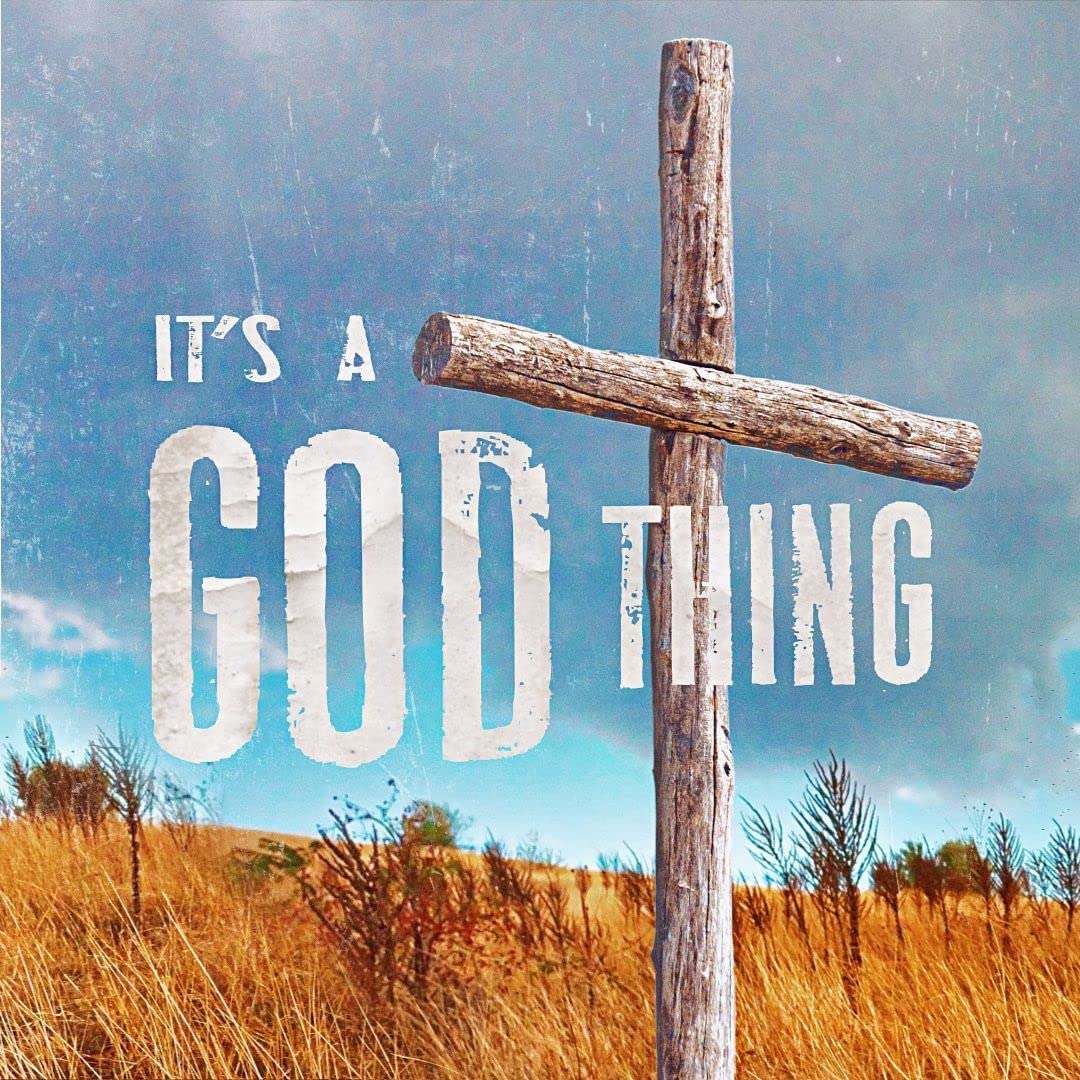 It's A God Thing