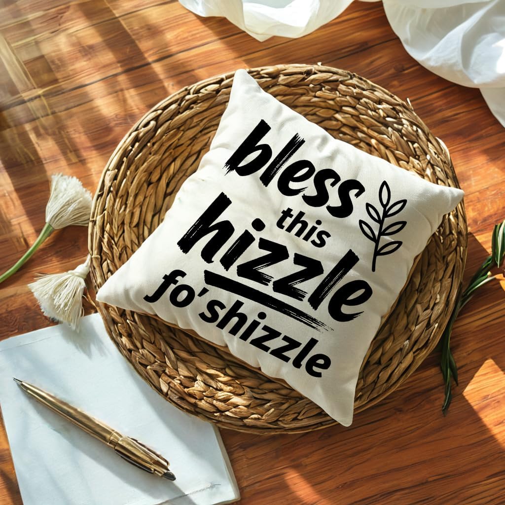 Funny Home Decor Pillow Case “Bless This Hizzle Fo’ Shizzle” Humorous Slang Throw Pillow Cover 18×18 inch for Living Room, Bedroom, Dorm, Gift for Hip Hop Sarcasm Lovers (White) image 3