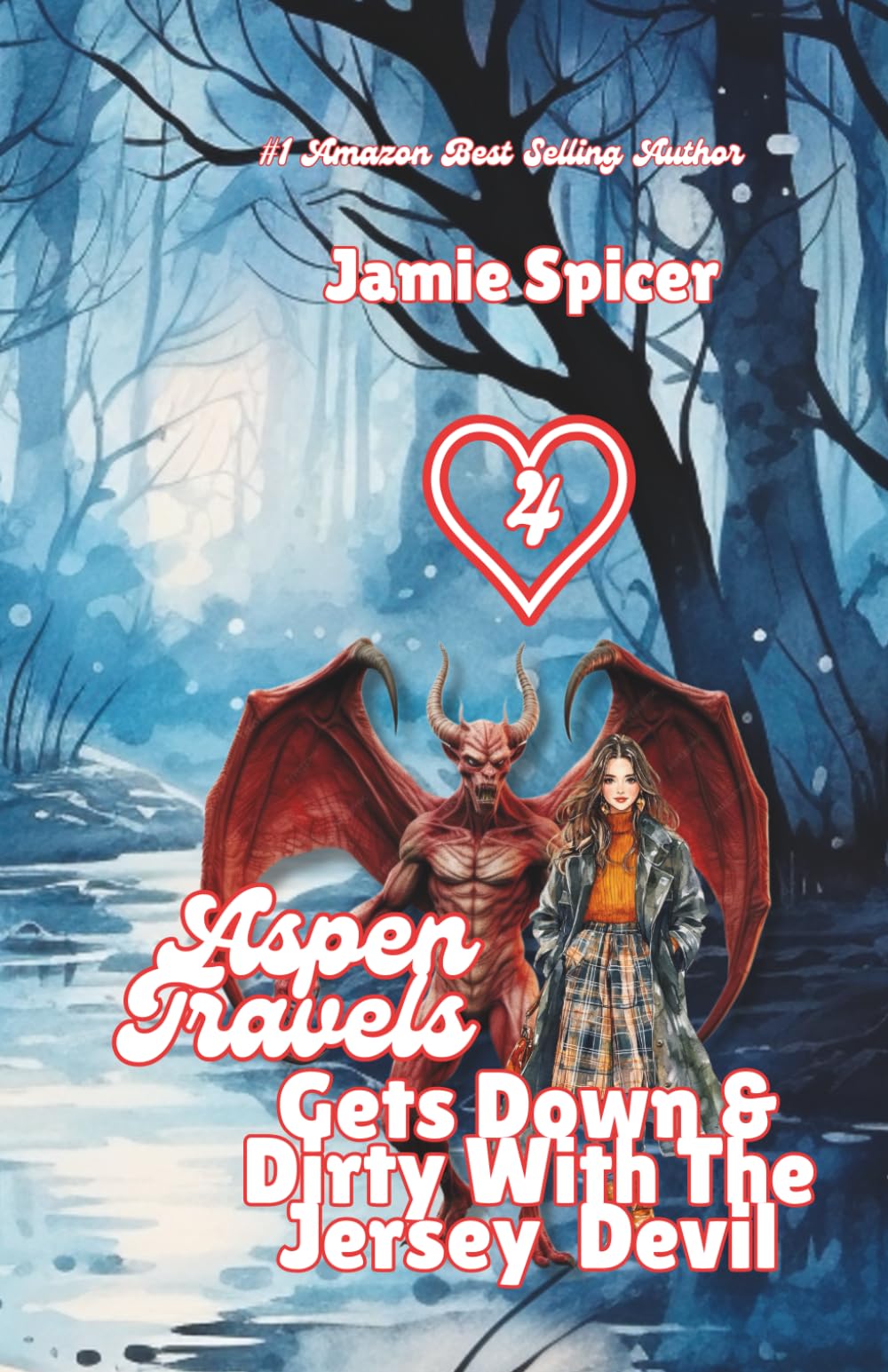 Aspen Travels Gets Down & Dirty with the Jersey Devil: BOOK 4 in the Aspen Travels Cryptids Series