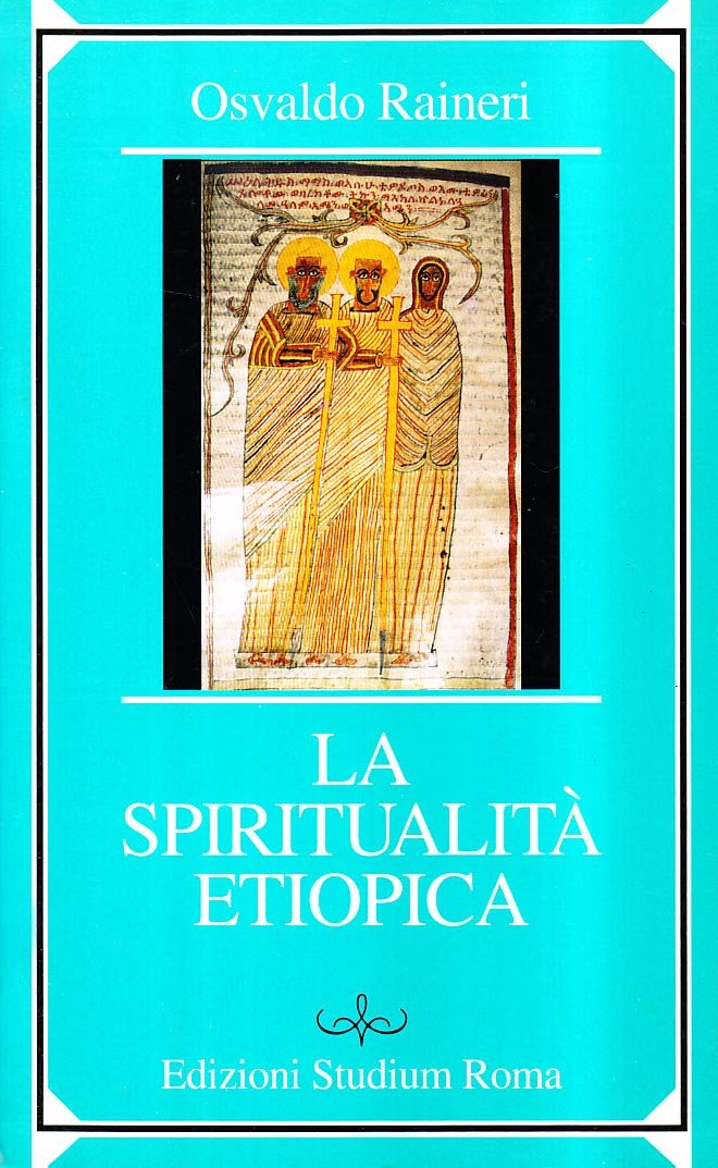 La Spiritualità Etiopica - 4