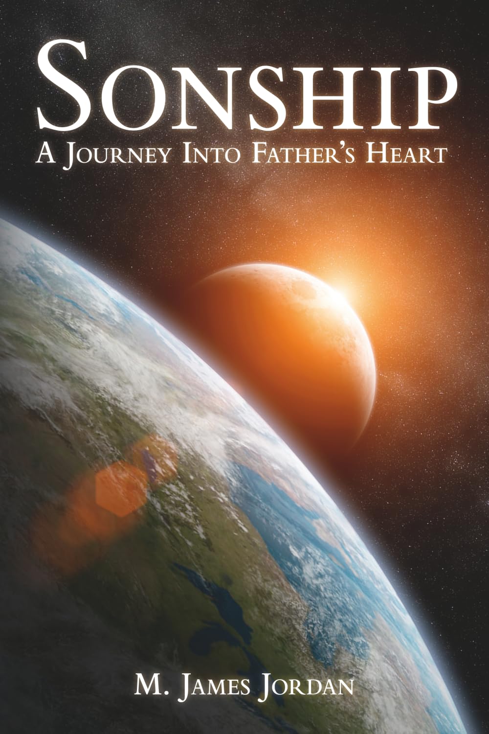 Sonship: A journey into Father's heart
