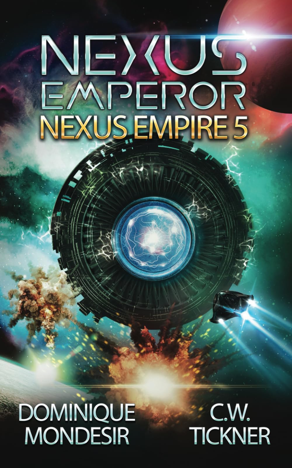 Nexus Emperor: Star Nexus (Book 5)