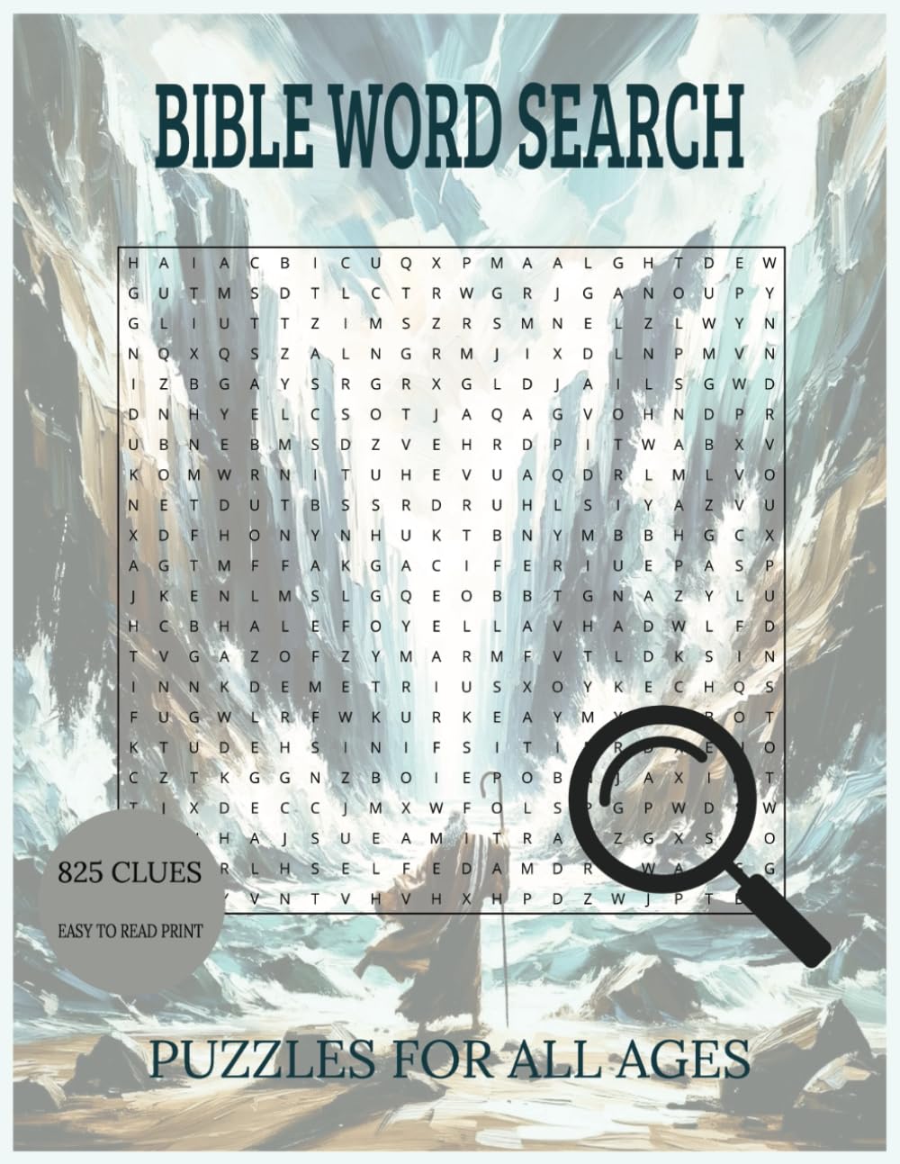 Bible Word Search: 825 Biblical Words & Phrases – A Fun and Faith-Filled Puzzle Book for All Ages! 8.5x11 Inches, 110 Pages | 50+ Puzzles... Gift for Vacations, Holidays and Free Times