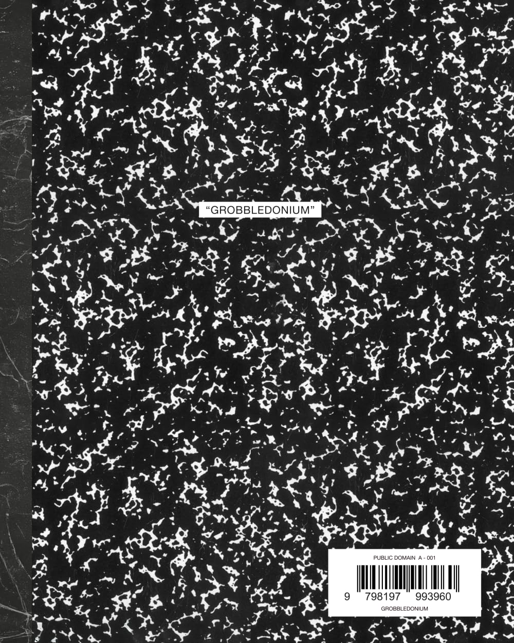 GROBBLEDONIUM - Public Domain Editions