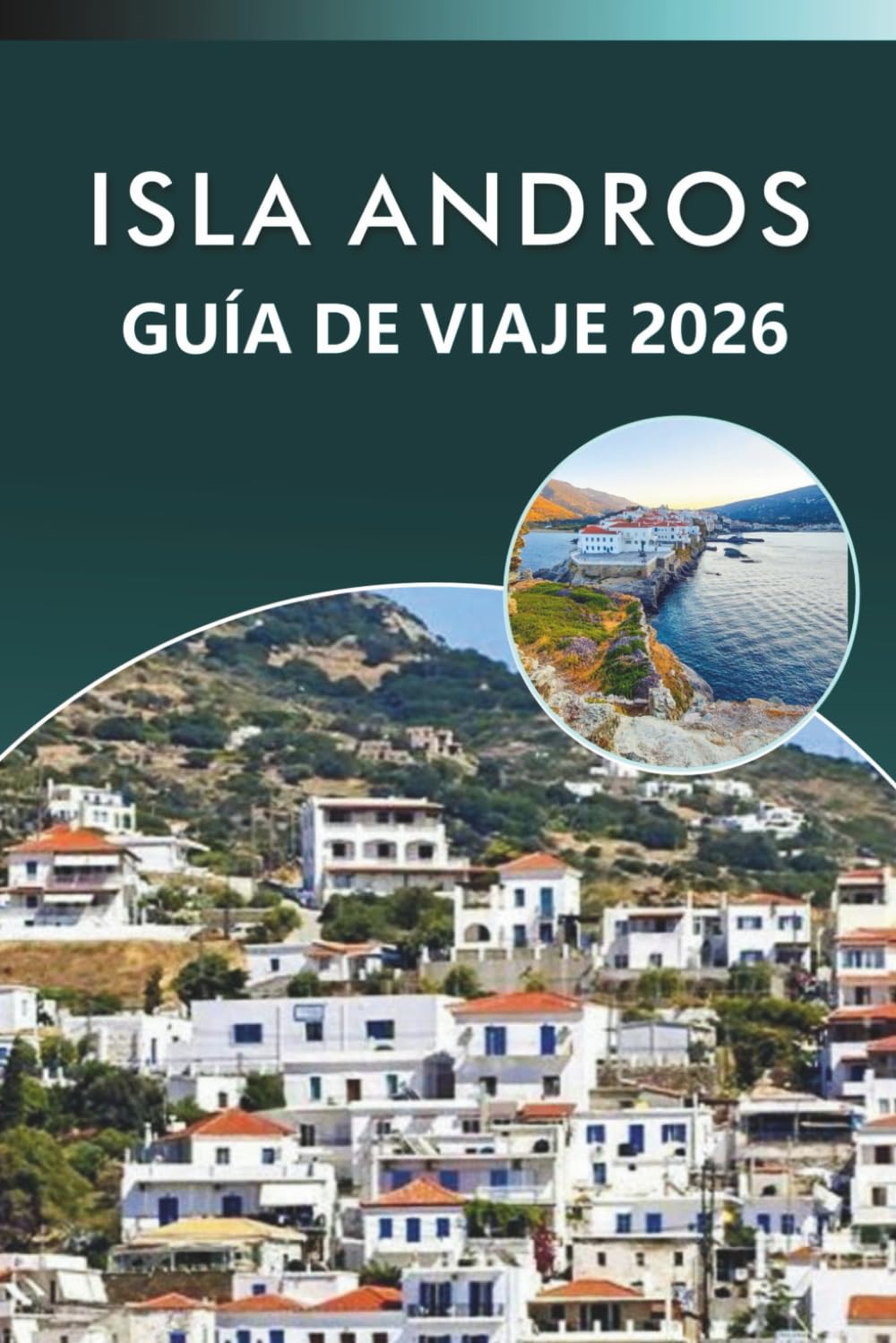 ISLA ANDROS GUÍA DE VIAJE 2026: Explora las maravillas naturales de las Bahamas, sus principales atracciones, joyas ocultas, lugares históricos, ... y consejos prácticos para todos los viajeros.